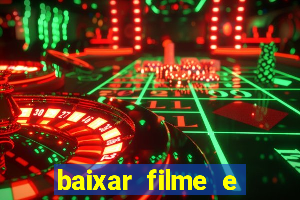 baixar filme e series mp4